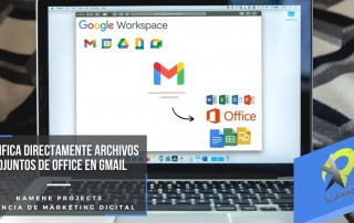 gmail permite modificar directamente archivos adjuntos de microsoft office agencia marketing digital alicante kamene projects destacada